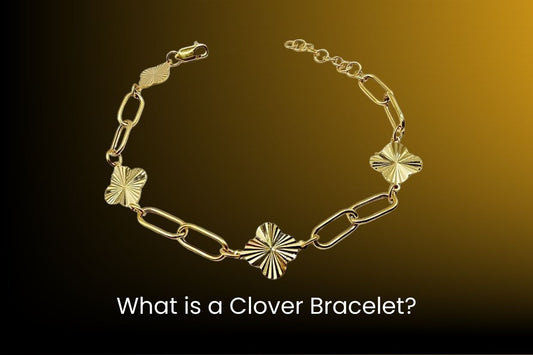 What is a Clover Bracelet?
