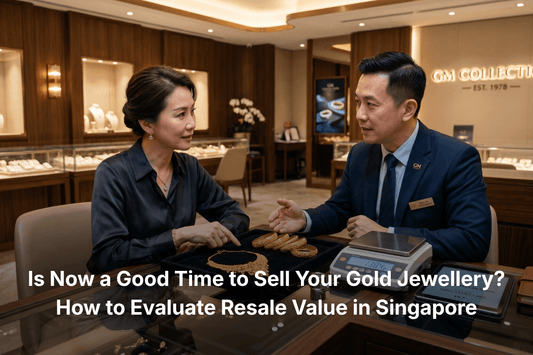 Is Now a Good Time to Sell Your Gold Jewellery? How to Evaluate Resale Value in Singapore