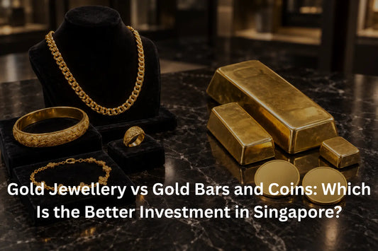 Gold Jewellery vs Gold Bars and Coins: Which Is the Better Investment in Singapore?